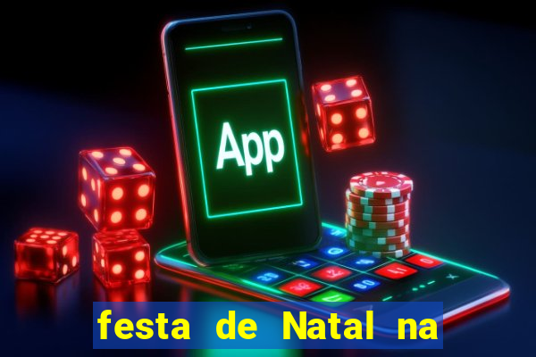 festa de Natal na escola temas